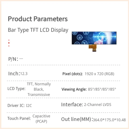 12.3 inch Bar-Type TFT LCD Module - 1920x720 2ch-LVDS with PCAP