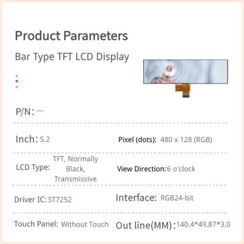 5.2英寸条形TFT LCD模块——480×128 RGB24接口