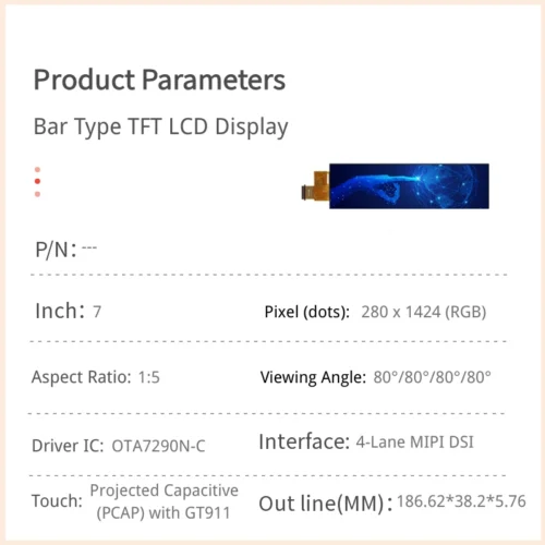 7 inch Bar-Type TFT LCD Module - 280x1424 4-Lane MIPI with PCAP