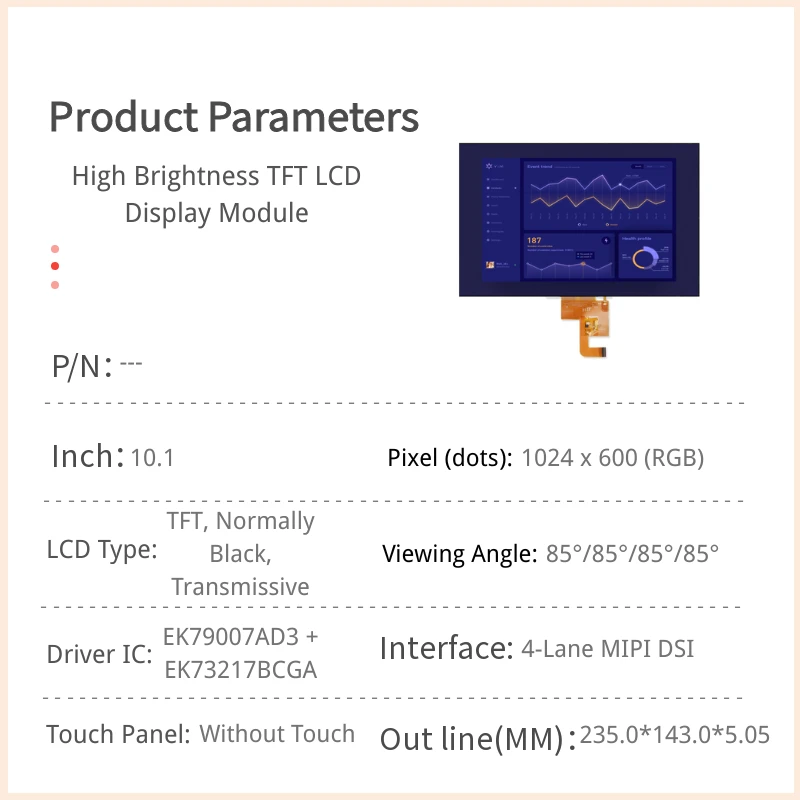 10.1 Module LCD TFT haute luminosité - 1 024 × 600, interface MIPI à 4 voies