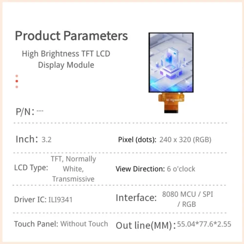3.2 inch High Brightness TFT LCD Module - 240x320 Multi-Interface